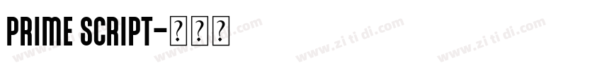 Prime Script字体转换